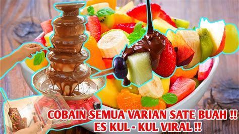 COBAIN SEMUA VARIAN RASA SATE BUAH SELIMUT COKLAT JAJANAN VIRAL ES