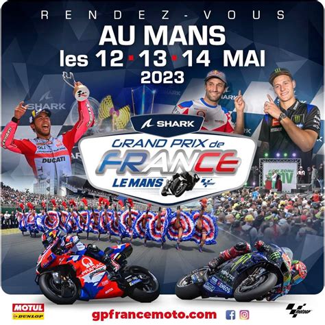 Motogp La Billetterie Pour Le Grand Prix De France Au Mans Ouvre