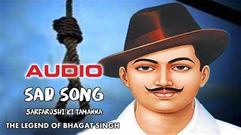 Sarfaroshi Ki Tamanna Sad The Legend Of Bhagat Singh Dekhna Hai