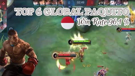 PAQUITO TOP 6 GLOBAL DEFEATED CHOU Gameplay Paquito YouTube