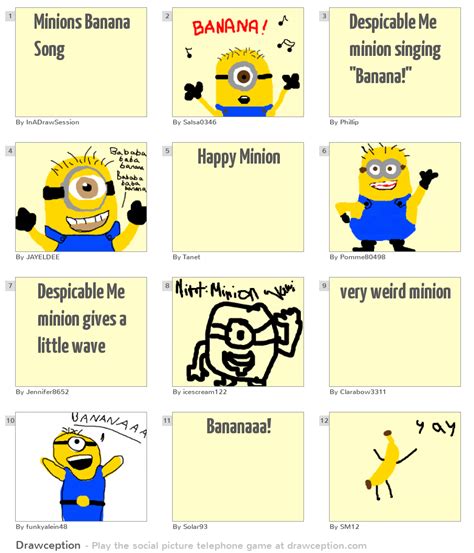 Minions Banana Song - Drawception