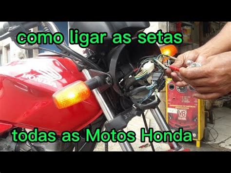 Como Ligar Os Fios Das Setas Moto Honda Titan Cg Fan Bros