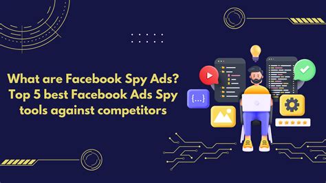 What Are Facebook Spy Ads Top 5 Best Facebook Ads Spy Tools Against