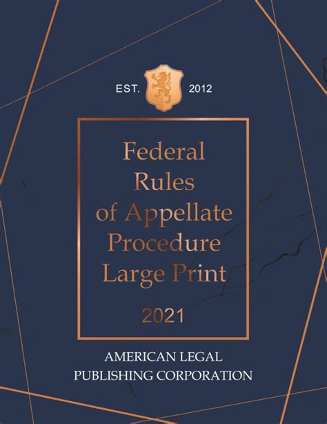 FEDERAL RULES OF APPELLATE PROCEDURE LARGE PRINT 2021 By U S Supreme