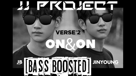 ★bass Boosted★ Jj Project On And On Bass Boosted Put Your Glasses On Jb