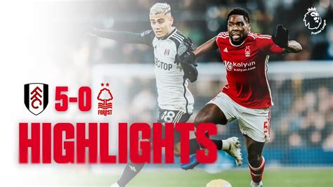 Fulham Vs Nottingham Forest 6 Dec 2023 🔥 Video Highlights Footyroom