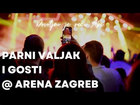 Parni Valjak Ft Filip Rudan Ostani S Njim Live At Arena Dovoljno