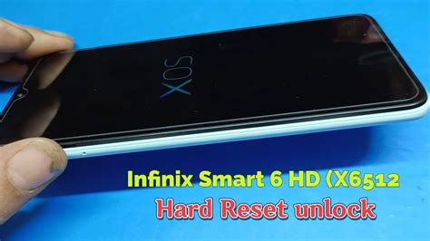 Infinix Smart Hd X Hard Reset Pattern And Password Unlock Youtube