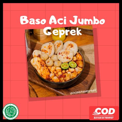 Jual Baso Aci Jumbo Geprek Komplit Termantap Murah Enak Pedas Gurih