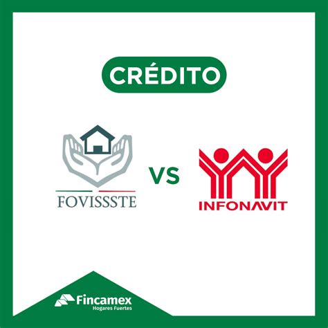 Diferencias Entre Fovissste E Infonavit Fincamex