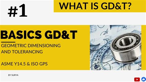 What Is Gd And T Gdandt Symbols And Standards Asme And Iso Gps Gdandt