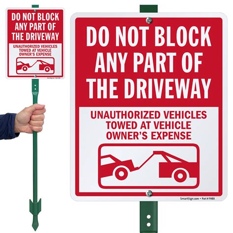 Smartsign Do Not Block Driveway Unauthorized Vehicles Towed Sign And