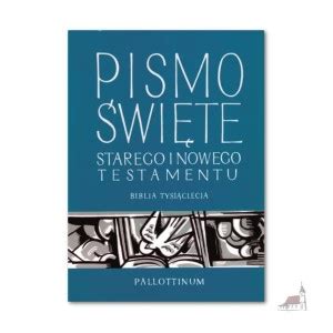 Biblia Tysi Clecia Pismo Wi Te Starego I Nowego Testamentu Du Y