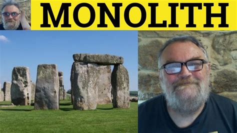 monolith meaning monolithic defined monolith examples