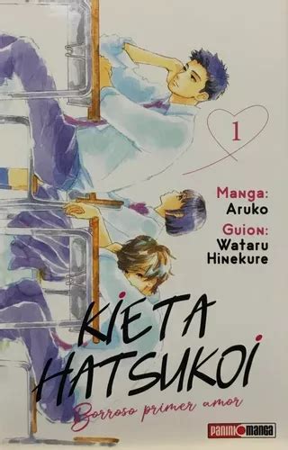 Manga Kieta Hatsukoi Borroso Primer Amor Tomo 1 Panini MercadoLibre