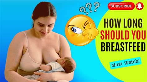 How Long Should You Breastfeed Hand Expression YouTube