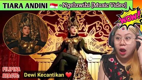 Tiara Andini Ngeluwihi Official Music Video Youtube