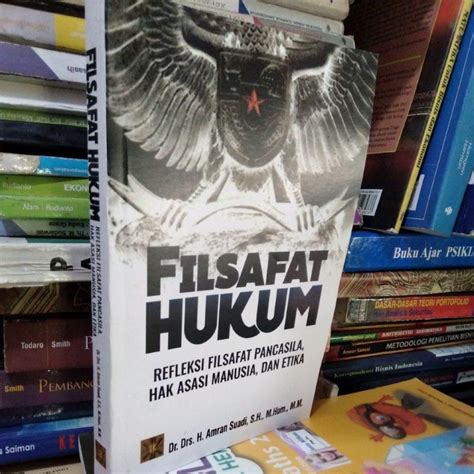 Jual Buku FILSAFAT HUKUM Refleksi Filsafat Pancasila Hak Asasi Manusia