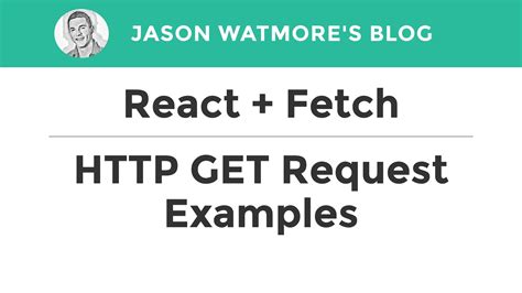 React Fetch GET Request Examples