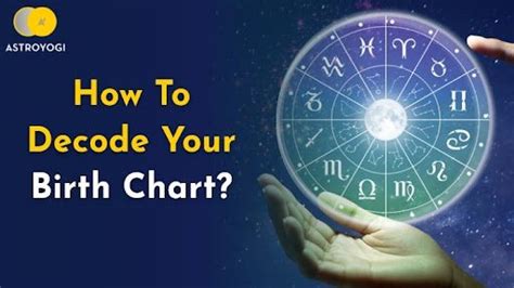 How To Decode Your Birth Chart