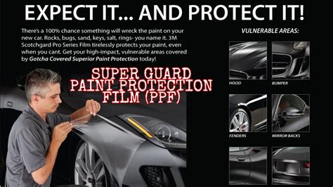 Ppf Paint Protection Film Super Guard Self Healing Youtube