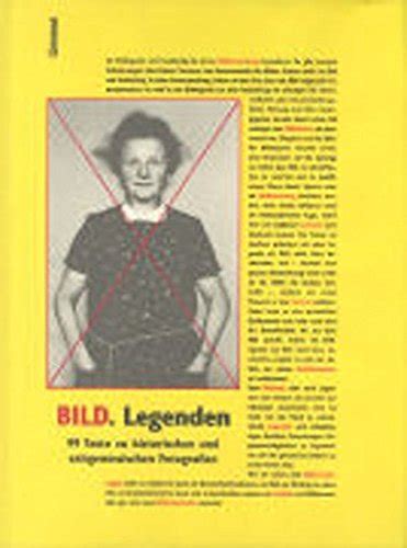 BILD Legenden 99 Texte Zu Historischen Und Zeitgenossischen