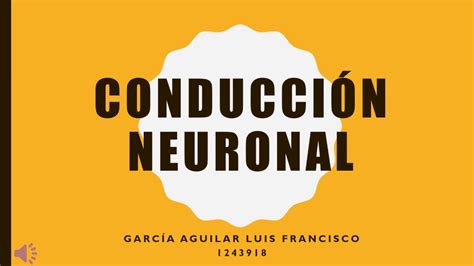 Conducción Neuronal YouTube