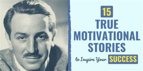 15 True Motivational Stories to Inspire Your Success