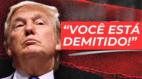 Todos Os Voc Est Demitido De Donald Trump Em O Aprendiz Youtube