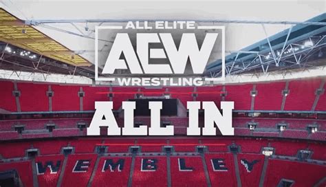 New Matches Announced For AEW ALL IN 2023 - PWMania - Wrestling News