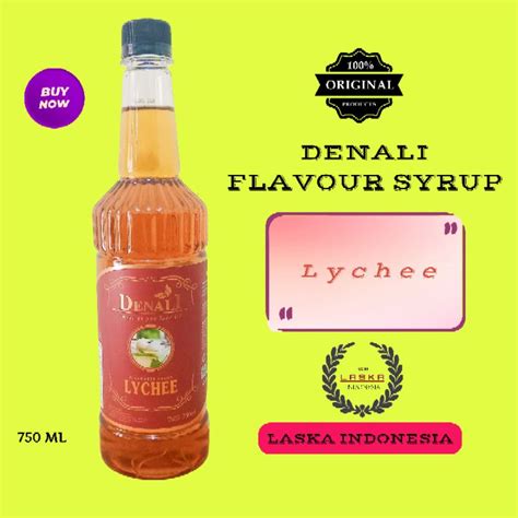 Jual Denali Syrup Lychee 750ml Flavour Sirup Shopee Indonesia