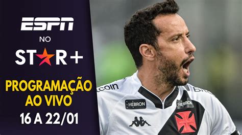 Star transmitirá Vasco x River Plate veja a programação semanal