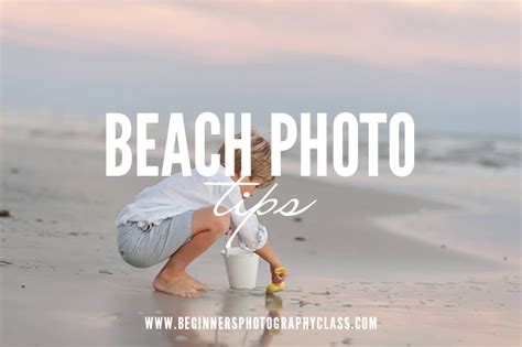 Beach Photography Tips | Beginners Photography Class