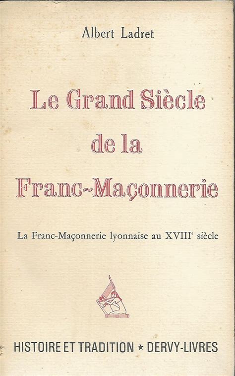 Amazon In Buy Le Grand Si Cle De La Franc Ma Onnerie Book Online At