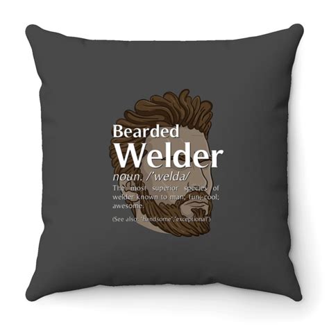 Bearded Welder Definition Noun Funny Welding Welder Throw Pillows