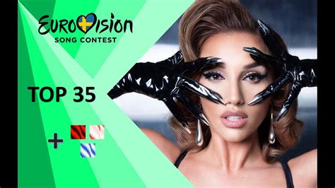 Eurovision 2024 My Top 35 So Far 🇬🇪 🇮🇱 And 🇦🇱 Revamp Youtube