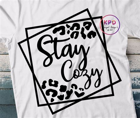 Stay Cozy Svg Let S Get Cozy Svg Cozy Cuddles Svg Etsy