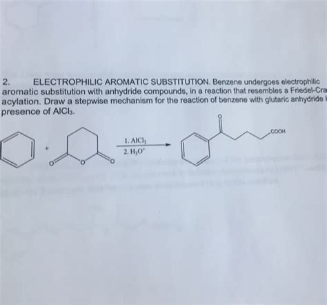 Oneclass Treatment Of Benzene With Succinic Anhydride In The Presence