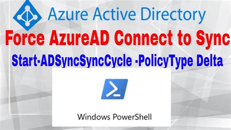 Azure Ad Connect Powershell Sync Force Status Now Commands Youtube