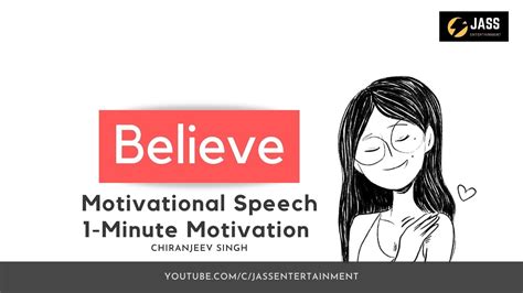 Believe Best Short Motivational Speech 1 Minute Motivation Youtube