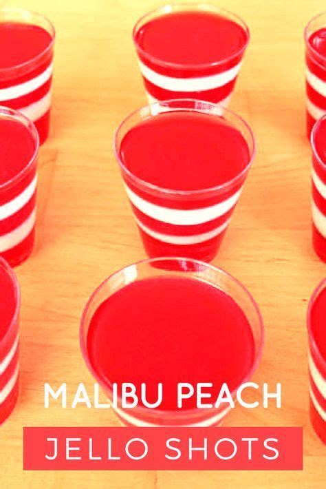 Malibu Peach Jello Shot Recipe Bevvy Recipe Peach Jello Peach