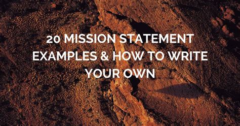 20 Mission Statement Examples And How To Write Your Own Roboket Blog