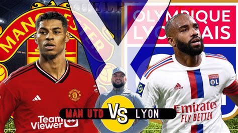 Live Watchalong Man Utd Vs Lyon Pre Season Friendly Youtube