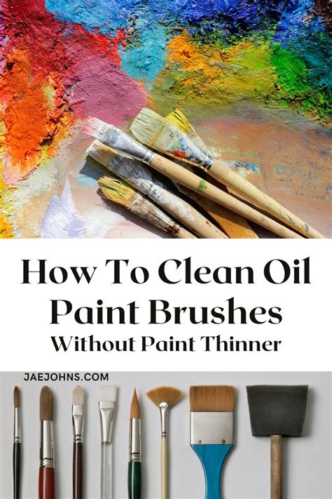 How To Clean Paint Brushes With Oil Based Paint On Them You Paint