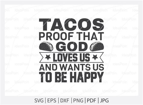 Tacos Svg Taco Quote Tacos Svg Bundle Tacos Svg Funny Taco Svg