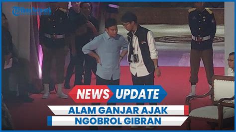 Alam Ganjar Ajak Ngobrol Gibran Sebelum Debat Senggol Tipis Tipis