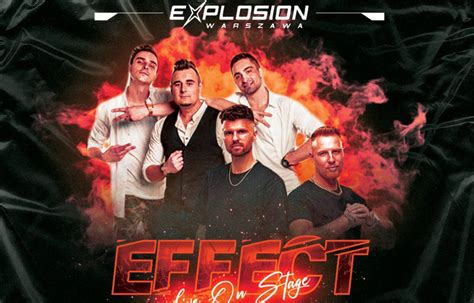 Niezapomniany Koncert Z Zespo Em Effect W Klubie Explosion Ju