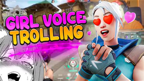 Girl Voice Trolling Randoms On Valorant Funny Moments Youtube