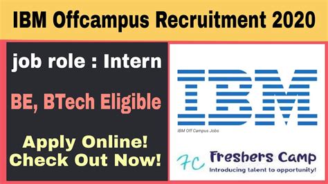 IBM Off Campus Drive Off Campus Hiring Intern 2019 2020 Batch