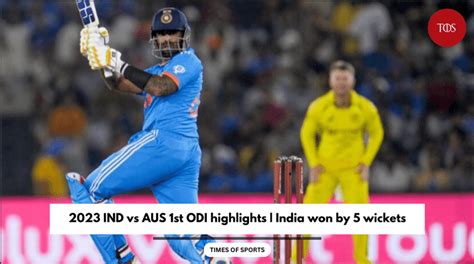 2023 IND vs AUS 1st ODI highlights | India won by 5 wickets